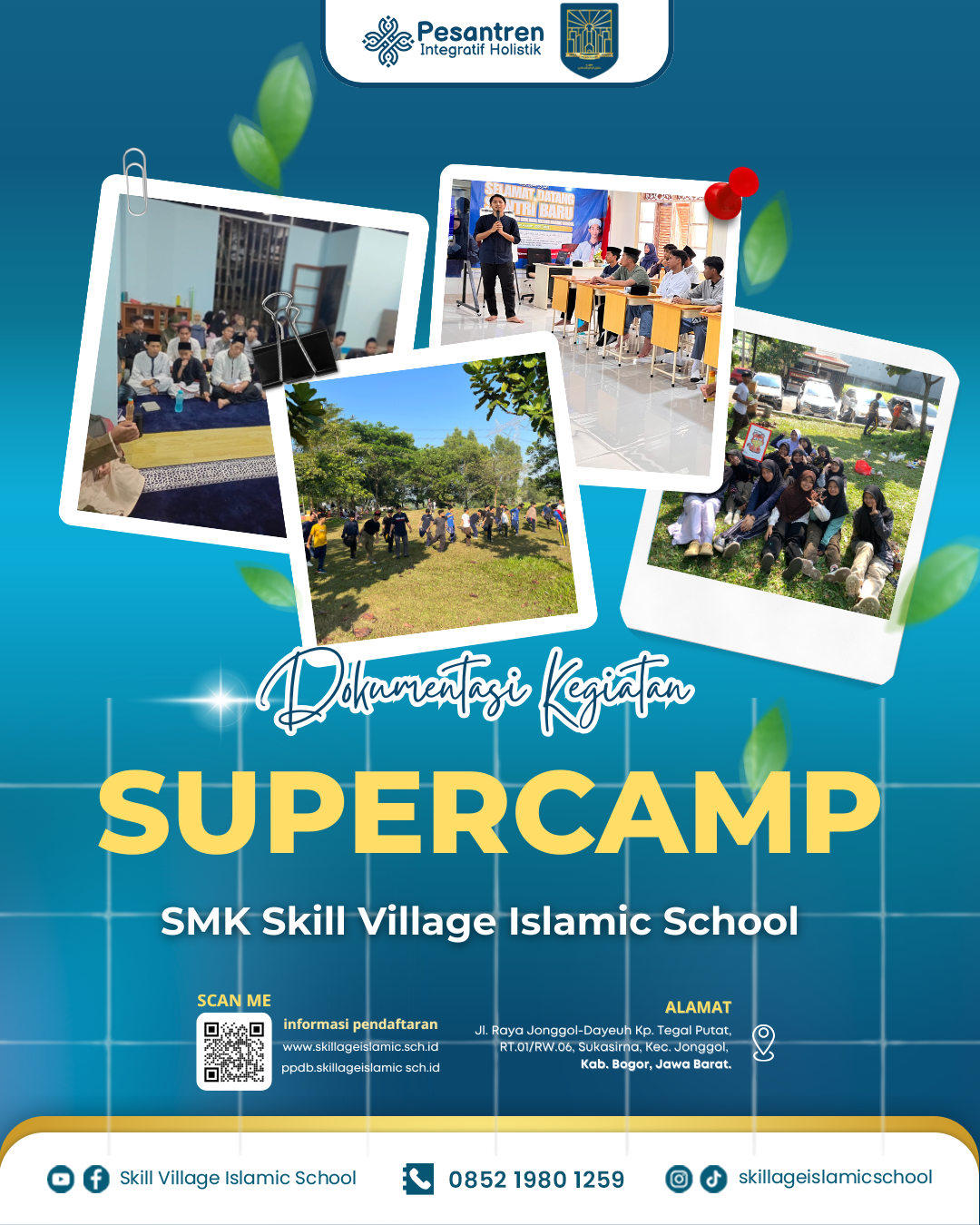 Skillage Supercamp 2026: Membentuk Santri Berjiwa Tangguh, Disiplin, dan Berakhlak Mulia